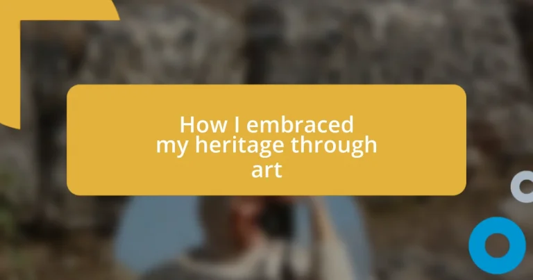 How I embraced my heritage through art