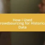 How I Used Crowdsourcing for Historical Data