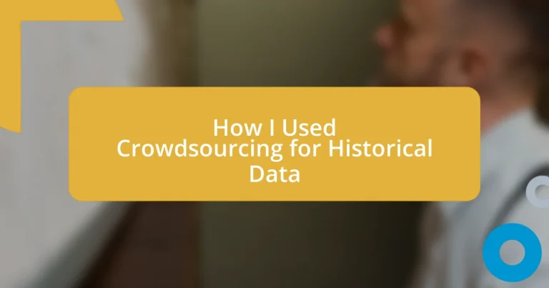 How I Used Crowdsourcing for Historical Data