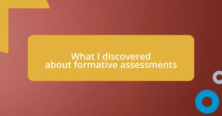 What I discovered about formative assessments