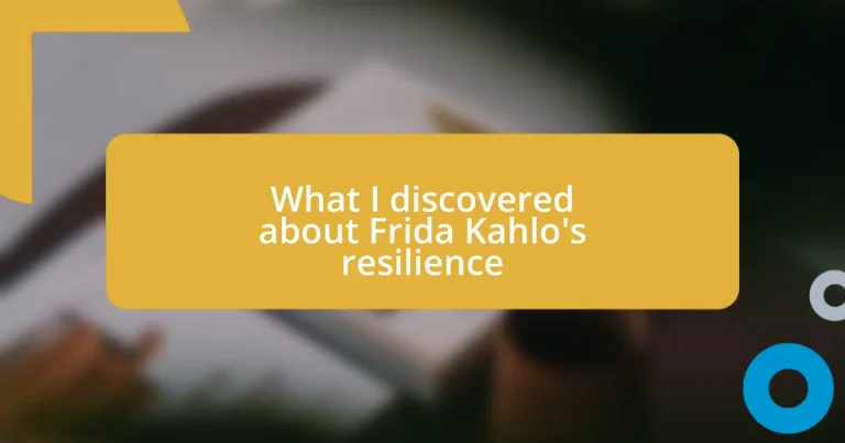 What I discovered about Frida Kahlo’s resilience