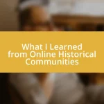 What I Learned from Online Historical Communities