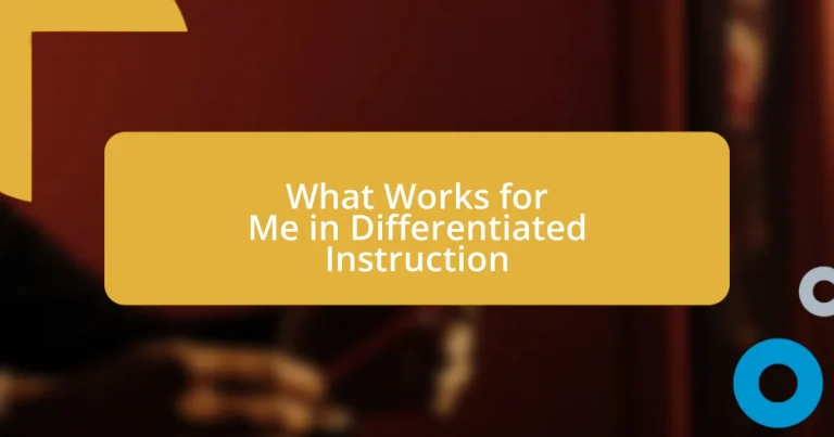 What Works for Me in Differentiated Instruction