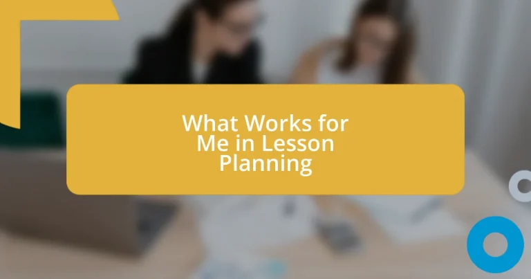 What Works for Me in Lesson Planning